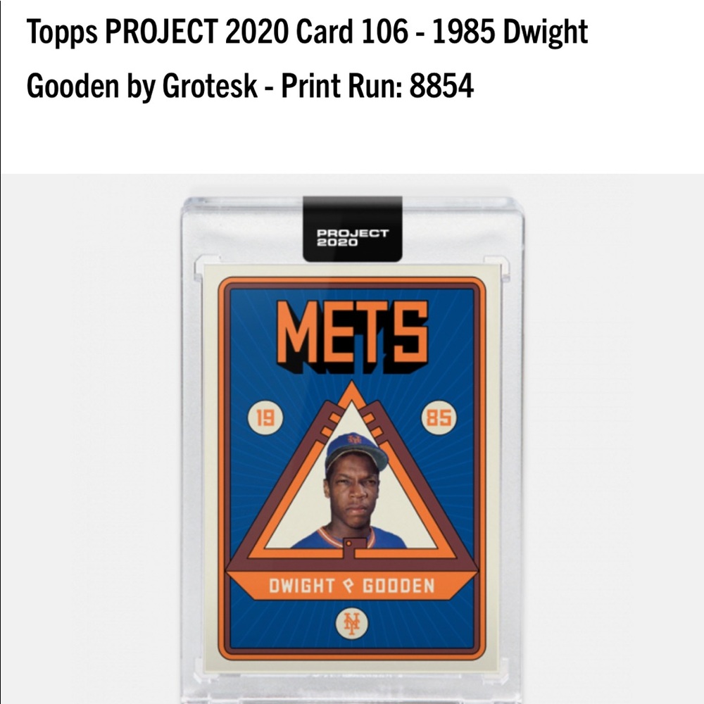 TOPPS PROJECT 2020- DWIGHT GOODEN